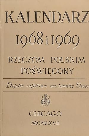 Kalendarz 1968 I 1969 - Rzeczom Polskim Poswiecony