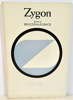 Zygon Journal of Religion and Science Volume 17 Number 2 June 1982