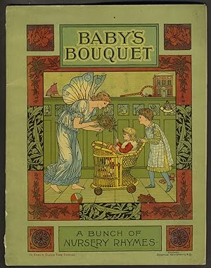 Baby's Bouquet, a Bunch of Nursery Rhymes