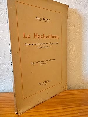 Le HACKENBERG Essai de Reconstitution Seigneuriale et Paroissiale