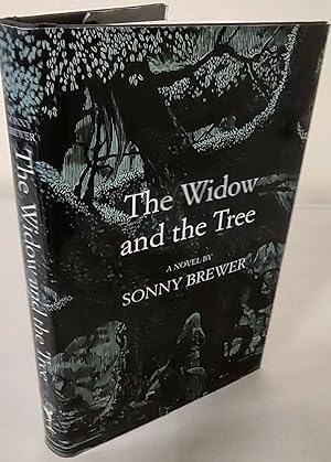 The Widow and the Tree; a novel