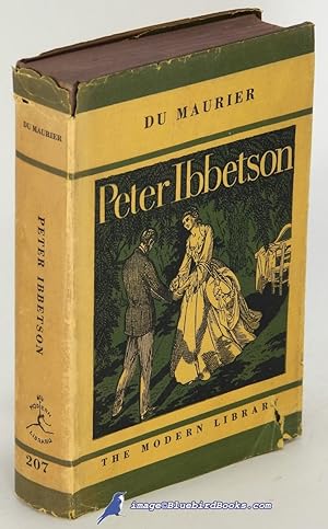 Peter Ibbetson (Modern Library #207.1)