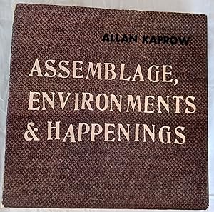 Assemblage, Environments & Happenings