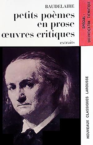 Petits poèmes en prose Oeuvres critiques