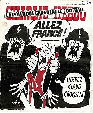 "CHARLIE HEBDO N°366 du 17/11/1977" CABU : LA POLITIQUE GANGRÈNE LE FOOTBALL