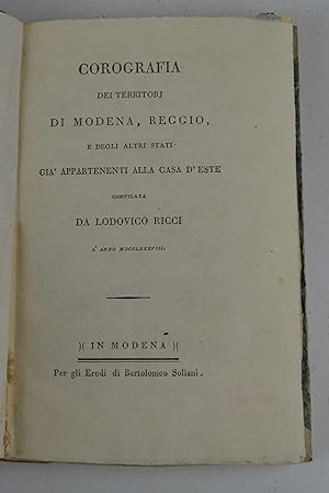 Corografia dei territori di Modena, Reggio, e degli altri stati già appartenenti alla casa d'este&