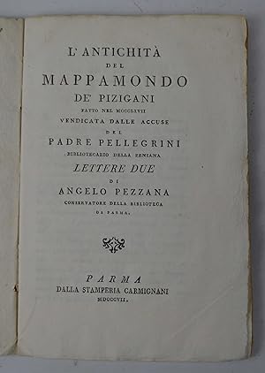 L'antichità del Mappamondo de' Pizigani fatto nel MCCCLXVII vendicata dalle accuse del Padre Pell...