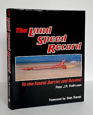 The Land Speed Record - SIGNED by Richard Noble