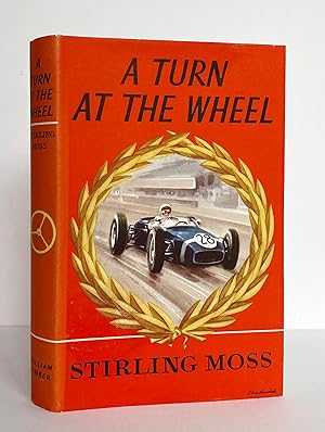 A Turn at the Wheel - SIGNED by the Author and Trevor Taylor