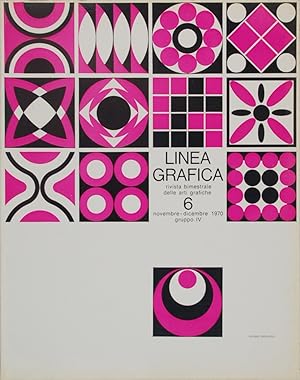 Linea grafica. Rivista bimestrale delle arti grafiche. Numero 6 novembre dicembre 1970