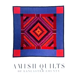 Amish Quilts of Lancaster County