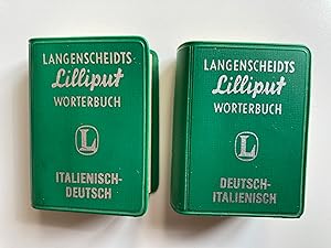 Lilliput Wörterbuch: Italienisch-Deutsch // Deutsch-Italienisch // Français-Allemand et Français-...
