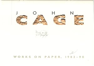 John Cage: Works on Paper, 1982-1990