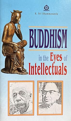 BUDDHISM IN THE EYES OF INTELLECTUALS
