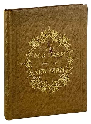 The Old Farm and the New Farm: A Political Allegory [alt. title "A Pretty Story"]