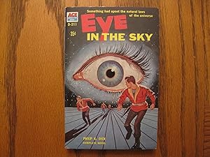 Eye in the Sky (True First Edition)