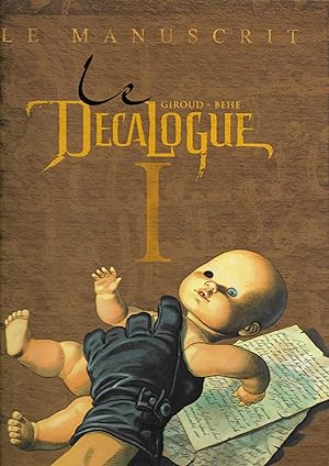 Décalogue (Le), volume I : Le Manuscrit
