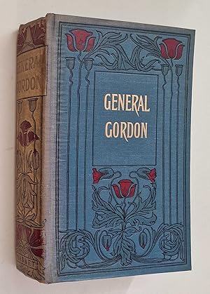 General Gordon: A Christian Hero (Nisbet, 1907)
