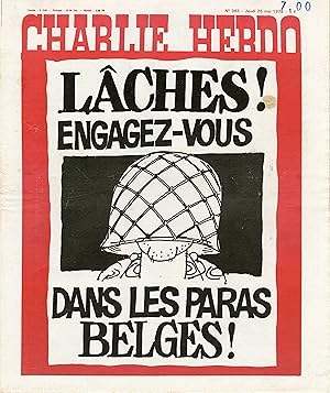 "CHARLIE HEBDO N°393 du 25/5/1978" LÂCHES ! ENGAGEZ-VOUS DANS LES PARAS BELGES ! / REISER : HLM P...