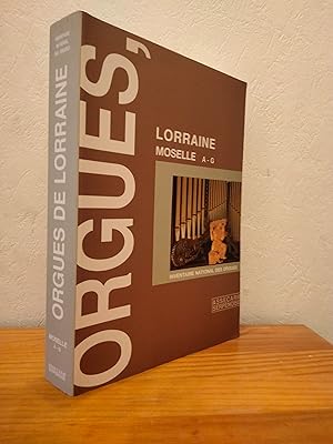 Orgues de Lorraine: Moselle A G