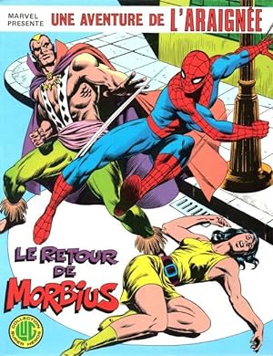 Une aventure de l'Araignée N° 4 : Le Retour de Morbius - 1978