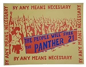 [Black Panthers] The People Will Free the Panther 21, By Any Means Necessary