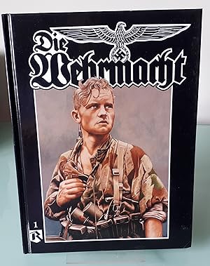 Die Wehrmacht, Vol. 1