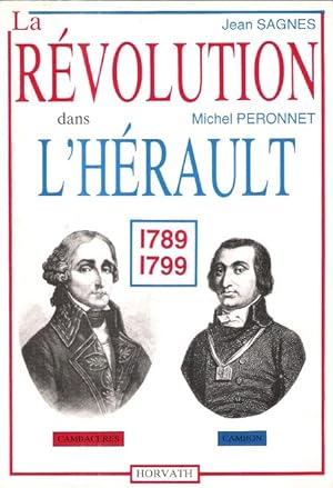 La Révolution dans L'Hérault 1789 1799