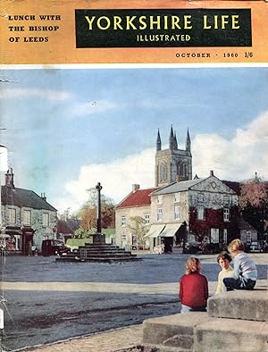 Yorkshire Life Illustrated : October 1960
