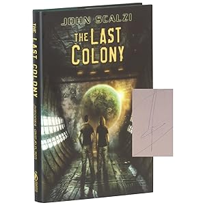 The Last Colony [Signed, Numbered]