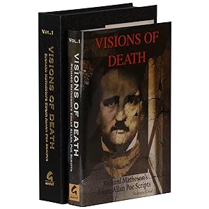 Visions of Death: Richard Matheson's Edgar Allan Poe Scripts, Volume One [Signed, Lettered]