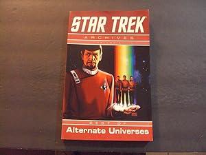 Star Trek Archives Vol 6 Best Of Alternate Universes 1st Print 1st ed 2009 IDW