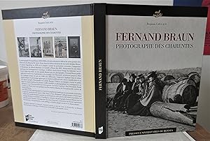 Fernand Braun Photographe des Charentes : 1878 - 1920