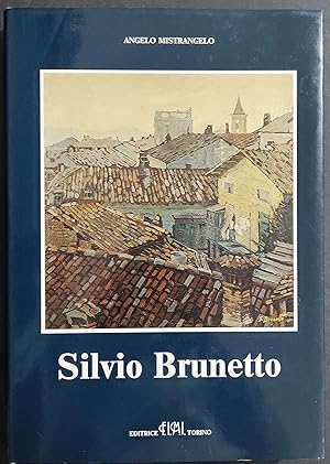 Silvio Brunetto - A. Mistrangelo - Ed. Fimi - 1983