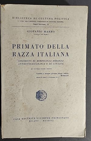 Primato della Razza Italiana - G. Marro - Ed. Principato - 1940