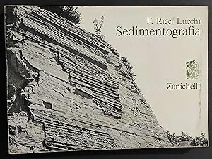 Sedimentografia - Atlante Strutture Primarie Sedimenti - Ed. Zanichelli - 1974