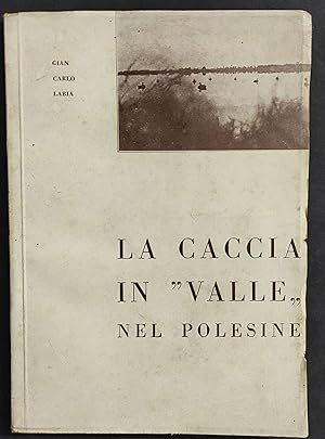 La Caccia in "Valle" nel Polesine - G. C. Labia
