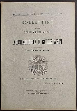 Bollettino Società Piemontese Archeologia Belle Arti - 1932 - N. 1-2