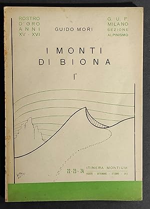 I Monti di Biona I° - G. Mori - 1939 - GUF Milano