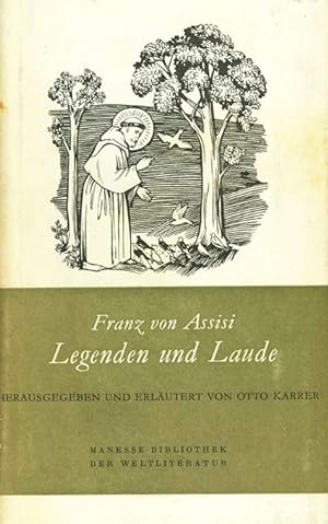 Legenden und Laude. Hrsg. von Otto Karber. (= Manesse Bibliothek der Weltliteratur).
