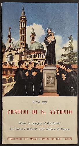 Opuscolo Vita dei Fratini di S. Antonio - Basilica Padova