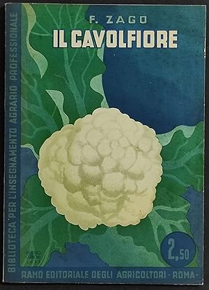 Il Cavolfiore - F. Zago - Ed. REDA - 1934