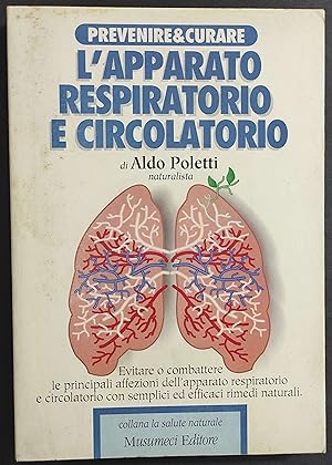 L'Apparato Respiratorio e Circolatorio - A. Poletti - Ed. Musumeci - 1994