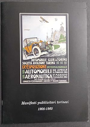 Manifesti Pubblicitari Torinesi 1900-1960 - Ed. F.lli Pozzo - 1989