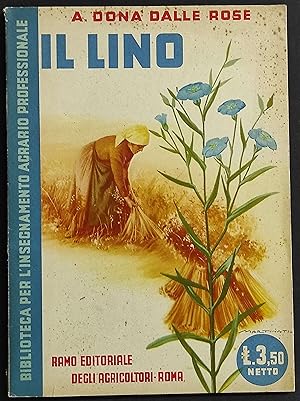 Il Lino - A. D. delle Rose - Ed. REDA - 1943