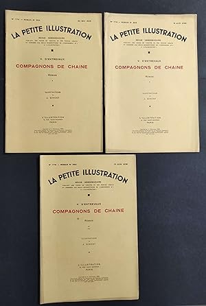 La Petite Illustration n.774-775-776 - 1936 - Compagnons de Chaine - 3 D'EntrevauxNum.