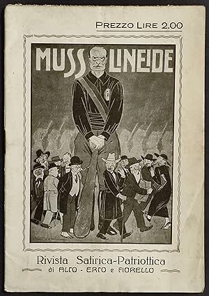 Mussolineide - Rivista Satirica-Patriottica in 3 Tempi - Alco Erco e Fiorello - 1923