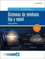 SISTEMAS DE TELEFONIA FIJA Y MOVIL 2 ED 2023