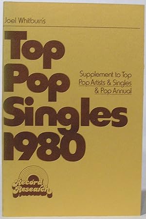 Joel Whitburn's Top Pop Singles 1980: Supplement to Top Pop Artists & Singles & Pop Annual