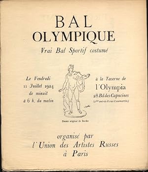 Bal Olympique. Vrai bal sport costumé. 11 juillet 1924, à la Taverne de l`Olympia de minuit à 6h ...